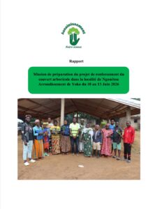 Read more about the article Mission de préparation du projet de renforcement du couvert arboricole dans la localité de Ngouétou Arrondissement de Yoko du 10 au 13 Juin 2026